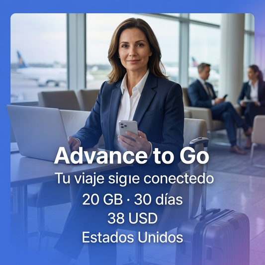 Advance to Go: eSIM Estados Unidos, 20 GB por 30 días a 38 USD. Ejecutiva de viaje.